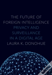 Future Of Foreign Intelligence
