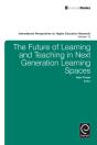 Future Of Learning And Teaching In Next Generation Learning Spaces - Preview