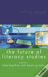 Future Of Literacy Studies