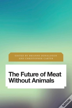 Capa do artigo Future Of Meat Without Animals