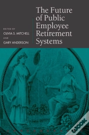 Capa do artigo Future Of Public Employee Retirement Systems