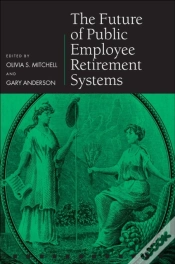 Capa do artigo Future Of Public Employee Retirement Systems