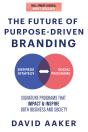 Future Of Purpose-Driven Branding - Preview
