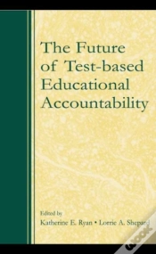 Capa do artigo Future Of Test-Based Educational Accountability