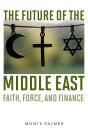 Future Of The Middle East - Preview