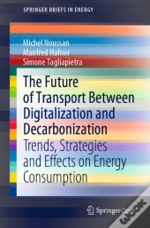 Future Of Transport Between Digitalization And Decarbonization