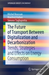 Capa do artigo Future Of Transport Between Digitalization And Decarbonization