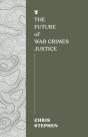 Future Of War Crimes Justice - Preview