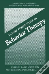 Future Perspectives In Behavior Therapy