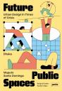 Future Public Spaces - Preview
