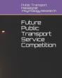 Future Public Transport Service Competition - Preview