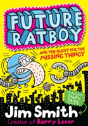 Future Ratboy And The Quest For The Missing Thingy - Preview