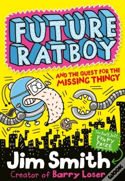 Capa do artigo Future Ratboy And The Quest For The Missing Thingy