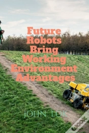 Capa do artigo Future Robots Bring Working Environment Advantages