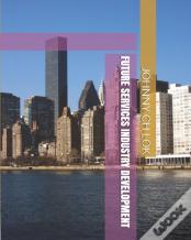 Future Services Industry Development