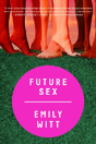 Future Sex - Preview