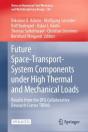 Future Space-Transport-System Components Under High Thermal And Mechanical Loads - Preview