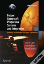 Future Spacecraft Propulsion Systems And Integration