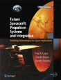 Future Spacecraft Propulsion Systems And Integration - Preview