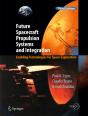 Future Spacecraft Propulsion Systems And Integration - Preview