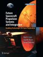 Future Spacecraft Propulsion Systems And Integration - Preview