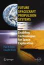 Future Spacecraft Propulsion Systems - Preview