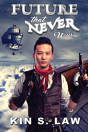 Future That Never Was - Preview