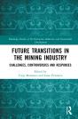 Future Transitions In The Mining Industry - Preview