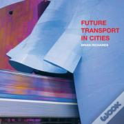 Future Transport In Cities