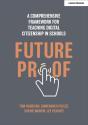 Futureproof: A Comprehensive Framework For Teaching Digital Citizenship In Schools - Preview