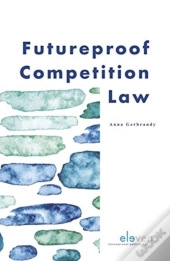 Futureproof Competition Law