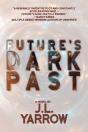 Future'S Dark Past - Preview