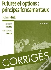 Capa do artigo Futures Et Options : Principes Fondamentaux ; Corrigés