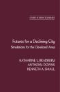 Futures For A Declining City - Preview