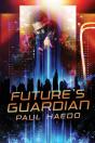 Future'S Guardian - Preview