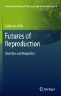 Futures Of Reproduction - Preview