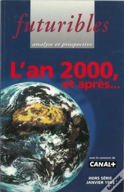 Capa do artigo Futuribles, Hors-Série 1999. L'An 2000, Et Après... : L'An 2000, Et Après...