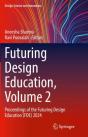 Futuring Design Education, Volume 2 - Preview