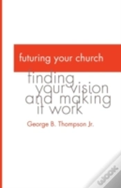 Capa do artigo Futuring Your Church