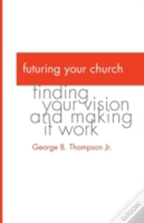 Futuring Your Church