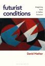 Futurist Conditions - Preview