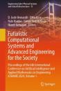 Futuristic Computational Systems And Advanced Engineering For The Society - Preview