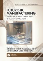 Futuristic Manufacturing