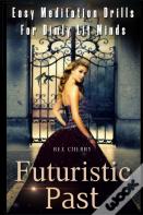 Futuristic Past