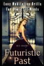 Futuristic Past - Preview