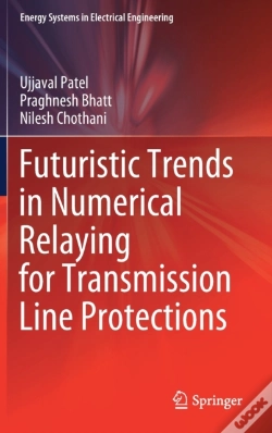 Capa do artigo Futuristic Trends In Numerical Relaying For Transmission Line Protections