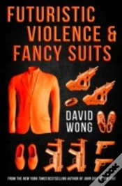 Capa do artigo Futuristic Violence And Fancy Suits