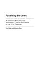 Futurizing The Jews - Preview