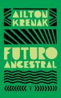 Futuro Ancestral - Preview