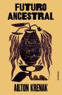 Futuro Ancestral - Preview